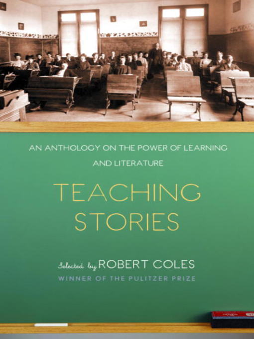 Title details for Teaching Stories by Robert Coles - Available